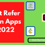 Best Refer and Earn Apps In 2022